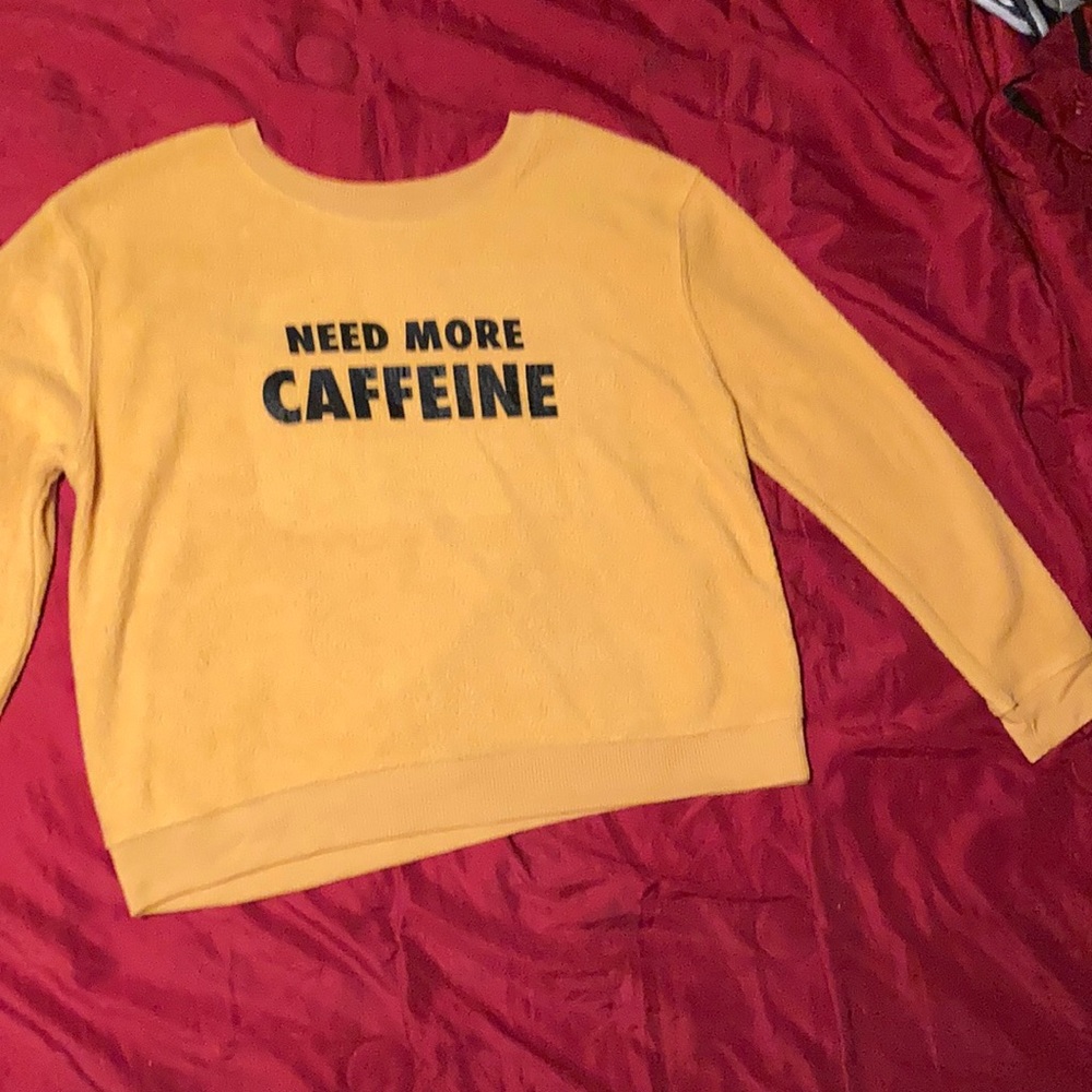 Very Soft  size large “ I need Coffee” sweater